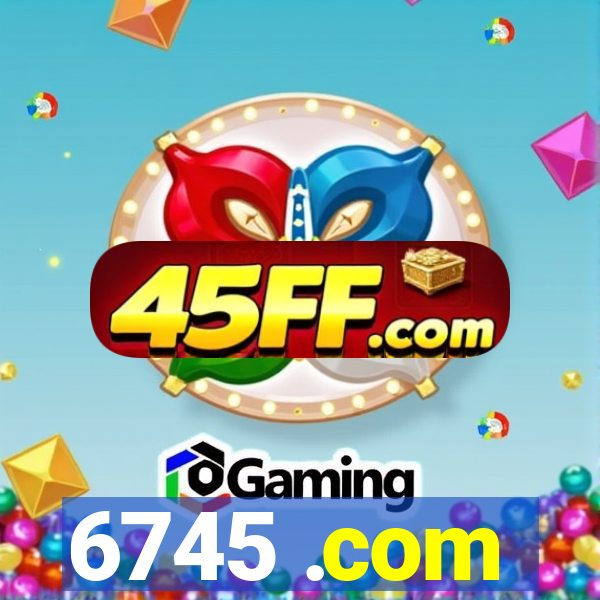 6745 .com